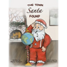 The Town Santa Found
