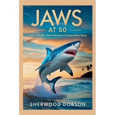 Jaws at 50: How a Monster Movie Became a Conservation Story