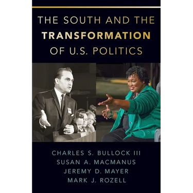 The South and the Transformation of U.S. Politics