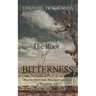 The Root of Bitterness