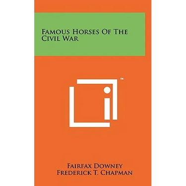 Famous Horses Of The Civil War