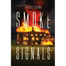 Smoke Signals