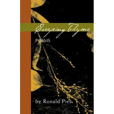 Creeping Thyme: Poems by Ronald Pies