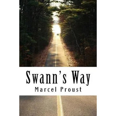Swann's Way: In Search of Lost Time #1