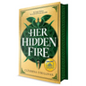 Her Hidden Fire (a Good Morning America YA Book Club Pick)
