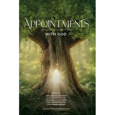 Appointments With God: True Stories of Hearing His Voice, Trusting His Timing, and Finding Him in Everyday Life