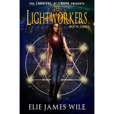 The Lightworkers: Part I