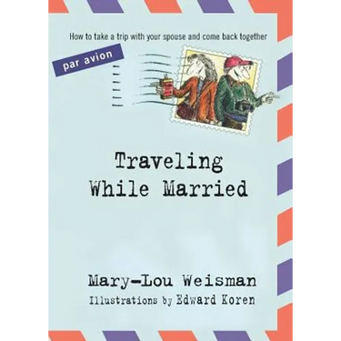 Traveling While Married