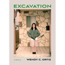 Excavation: A Memoir