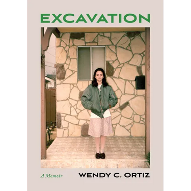 Excavation: A Memoir