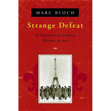 Strange Defeat: A Statement of Evidence Written in 1940