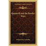 Quantrill and the Border Wars