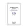 The Mother's Yoga 1956-1973, Volume One 1956-1967: A Compilation from The Mother's Agenda