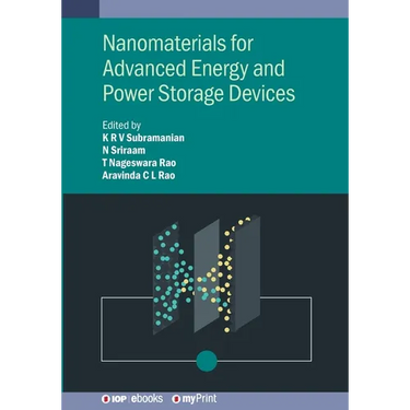 Nanomaterials for Advanced Energy and Power Storage Devices