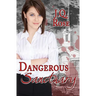 Dangerous Sanctuary: 2nd Edition