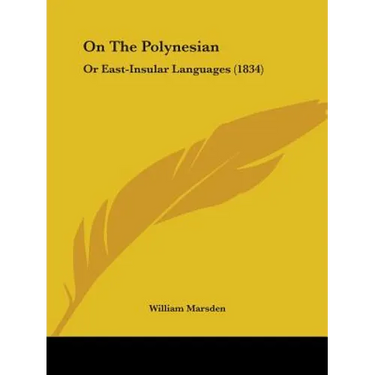 On The Polynesian: Or East-Insular Languages (1834)