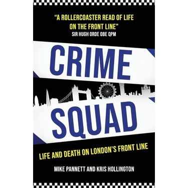 Crime Squad: Life and death on London's front line