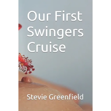 Our First Swingers Cruise