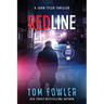 Redline: A John Tyler Thriller