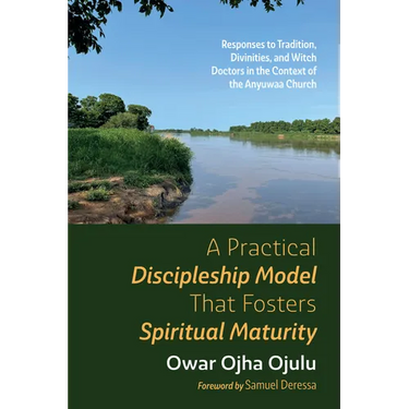 A Practical Discipleship Model That Fosters Spiritual Maturity