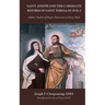 Saint Joseph and the Carmelite Reform of Saint Teresa of Ávila