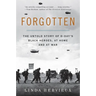 Forgotten: The Untold Story of D-Day's Black Heroes, at Home and at War