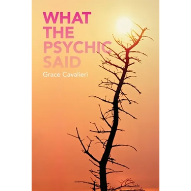 What the Psychic Said
