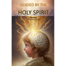 Guided by the Holy Spirit: Catholic Study