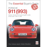 Porsche 911 (993): Carrera, Carrera 4 and Turbocharged Models. Model Years 1994 to 1998