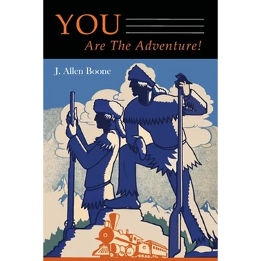 You Are The Adventure!