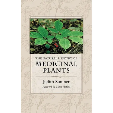 The Natural History of Medicinal Plants