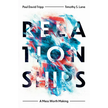 Relationships: A Mess Worth Making