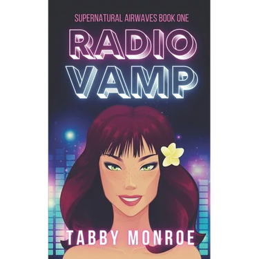Radio Vamp: A Paranormal Rom Com