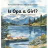 Is Opa a Girl?: A simple approach to understanding gender diversity