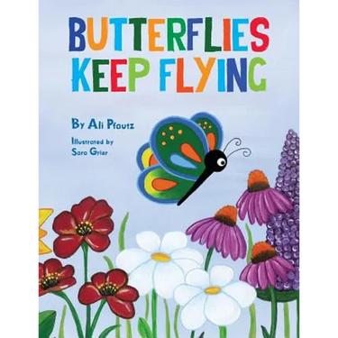 Butterflies Keep Flying