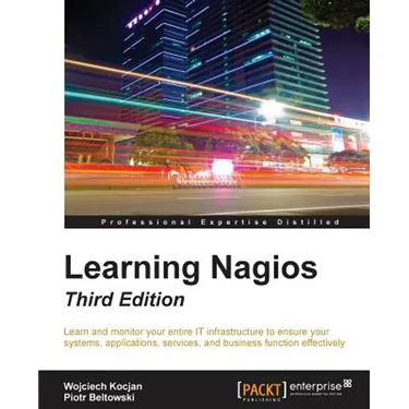 Learning Nagios, Third Edition
