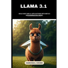Llama 3.1: Build Next-Gen AI Applications With Meta's Groundbreaking Model
