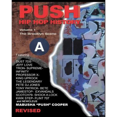 Push Hip Hop History: The Brooklyn Scene
