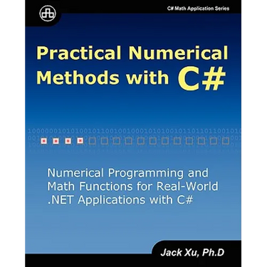 Practical Numerical Methods with C#