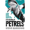 A Foreboding of Petrels: Birder Murder Mysteries