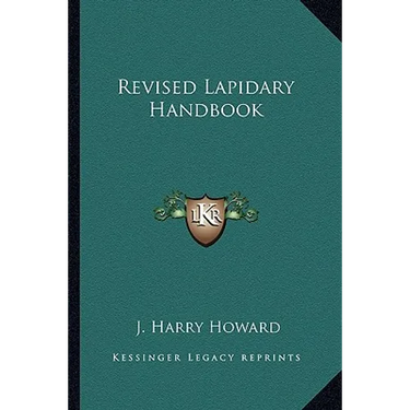Revised Lapidary Handbook