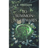 To Summon Nightmares