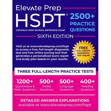 HSPT: 2500+ Practice Questions