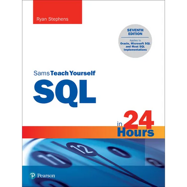 SQL in 24 Hours, Sams Teach Yourself