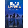 Dead America - The First Week - 7 Book Collection