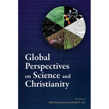 Global Perspectives on Science and Christianity
