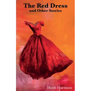 The Red Dress and Other Stories