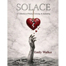 Solace: A Collection of Poetry, Coloring, & Journaling