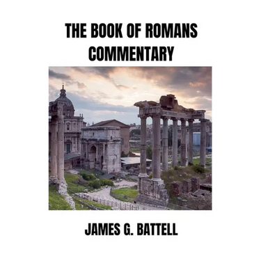 The Book of Romans Commentary