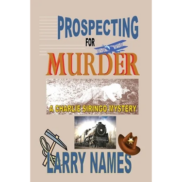 Prospecting for Murder